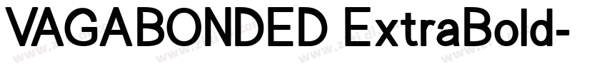 VAGABONDED ExtraBold字体转换